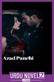 Azad Panchi Novel By Khani Writes