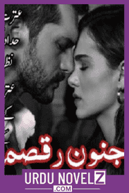 Junoon e Raqsam Novel By Anushy Ahmed