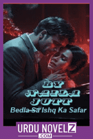 Bedla Sa Ishq Ka Safar Novel By Naila Jutt