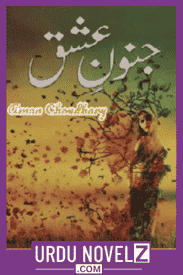 Junoon Ishq Novel By Aman Chaudhary