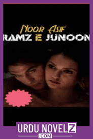 Ramz e Junoon Novel By Noor Asif