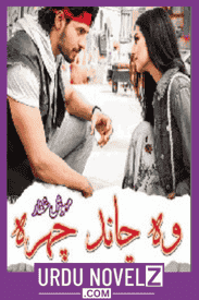 Wo Chand Chehra Novel By Mehwish Ghaffar